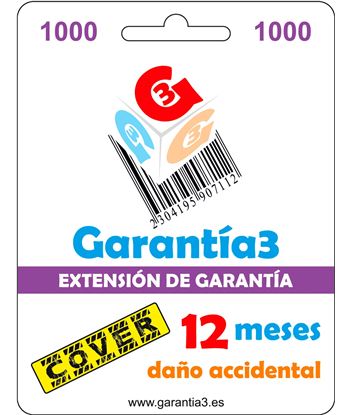Garantia COVER 1000 garantía3 / garantía por rotura y daño accidental de 1 año hasta - COVER 1000